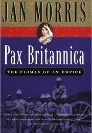 Pax Britannica:The Climax of an Empire