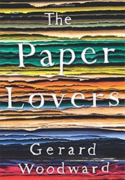 The Paper Lovers (Gerard Woodward)