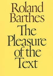 The Pleasure of the Text (Barthes)