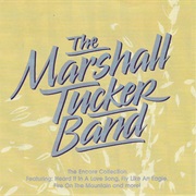 The Marshall Tucker Band - The Encore Collection