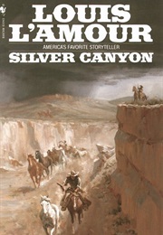 Silver Canyon (Louis L'amour)
