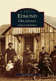 Edmond Oklahoma: Always Growing (Jan Mattingly)