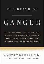 The Death of Cancer (Vincent T. Devita Jr.)
