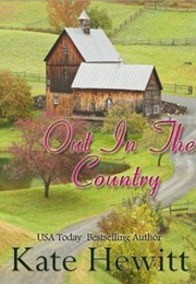 Out in the Country (Kate Hewitt)