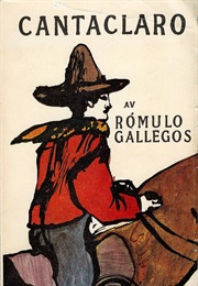 Cantaclaro (Rómulo Gallegos)