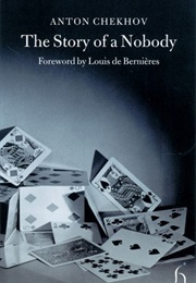 Story of a Nobody (Anton Chekhov)