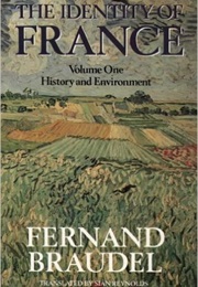 The Identity of France (Fernand Braudel)