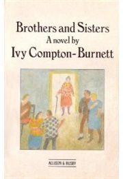 Brothers and Sisters (Ivy Compton-Burnett)