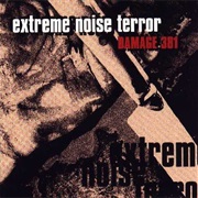 Damage 381 - Extreme Noise Terror