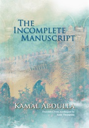 The Incomplete Manuscript (Kamal Abdulla)