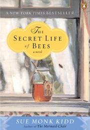 South Carolina: The Secret Life of Bees (Sue Monk Kidd)
