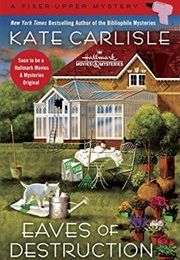 Eaves of Destruction (Kate Carlisle)