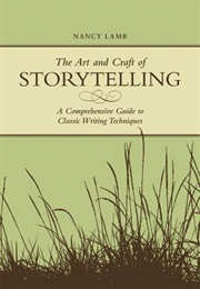 The Art and Craft of Storytelling (Nancy Lamb)