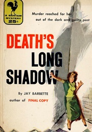 Death's Long Shadow (Jay Barbette)