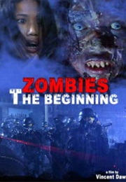 Zombies the Beginning (2006)