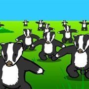 Badger Badger Badger