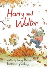 Harry and Walter (Kathy Stinson)