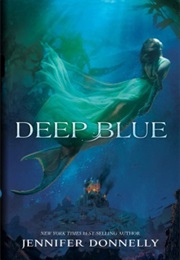 Deep Blue (Jennifer Donnelly)