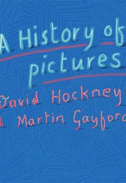 A History of Pictures for Children (David Hockney and Martin Gaynord)