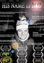 His Name Is Bob (2007)