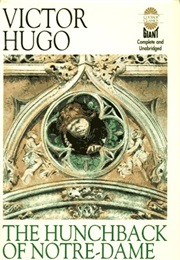 The Hunchback of Notre Dame (Victor Hugo)
