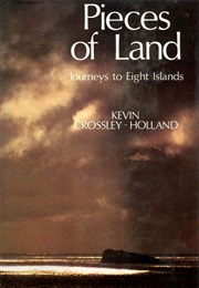 Pieces of Land (Kevin Crossley-Holland)