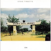 Steve Tibbetts - Safe Journey