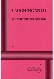 Laughing Wild (Durang)