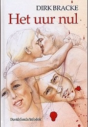 Het Uur Nul (Bracke Dirk)