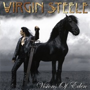 Virgin Steele - Visions of Eden