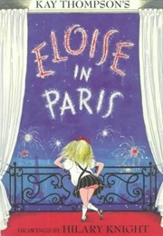 Eloise in Paris (Kay Thompson)