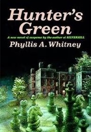 Hunter&#39;s Green (Phyllis Whitney)