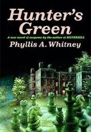 Hunter's Green (Phyllis Whitney)