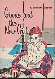 Ginnie and the New Girl (Wooley)