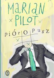 Pióropusz, Marian Pilot