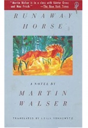 Runaway Horse (Martin Walser)