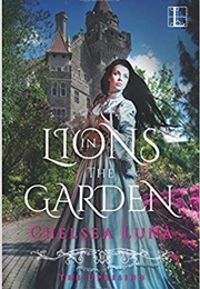 Lions in the Garden (Chelsea Luna)