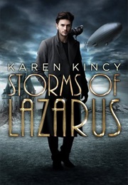 Storms of Lazarus (Karen Kincy)