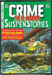 The EC Archives: Crime Suspenstories Volume 1 (Various)