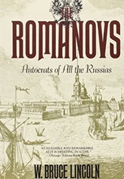 Romanovs (W Bruce Lincoln)