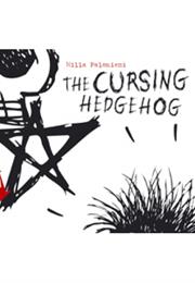 Milla Paloniemi: The Cursing Hedgehog