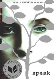 Speak (Laurie Halse Anderson)