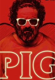 Pig (2018)