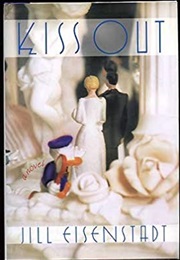 Kiss Out (Jill Eisenstadt)
