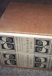 Lives of the Noble Greeks and Romans (Plutarc)