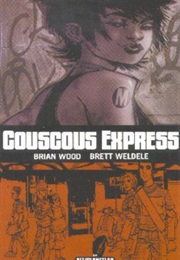 Couscous Express (Brian Wood)