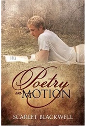Poetry in Motion (Scarlet Blackwell)