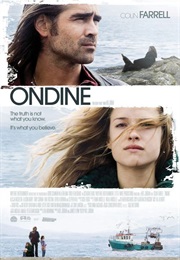 Ondine - "The Truth Is Not What You Know. It's What You Believe." (2009)