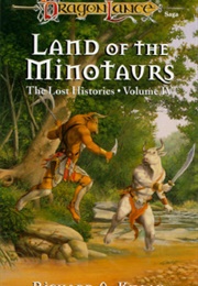 Land of the Minotaurs (Richard A. Knaack)