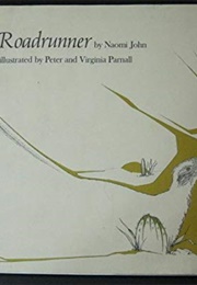 Roadrunner (Naomi John)